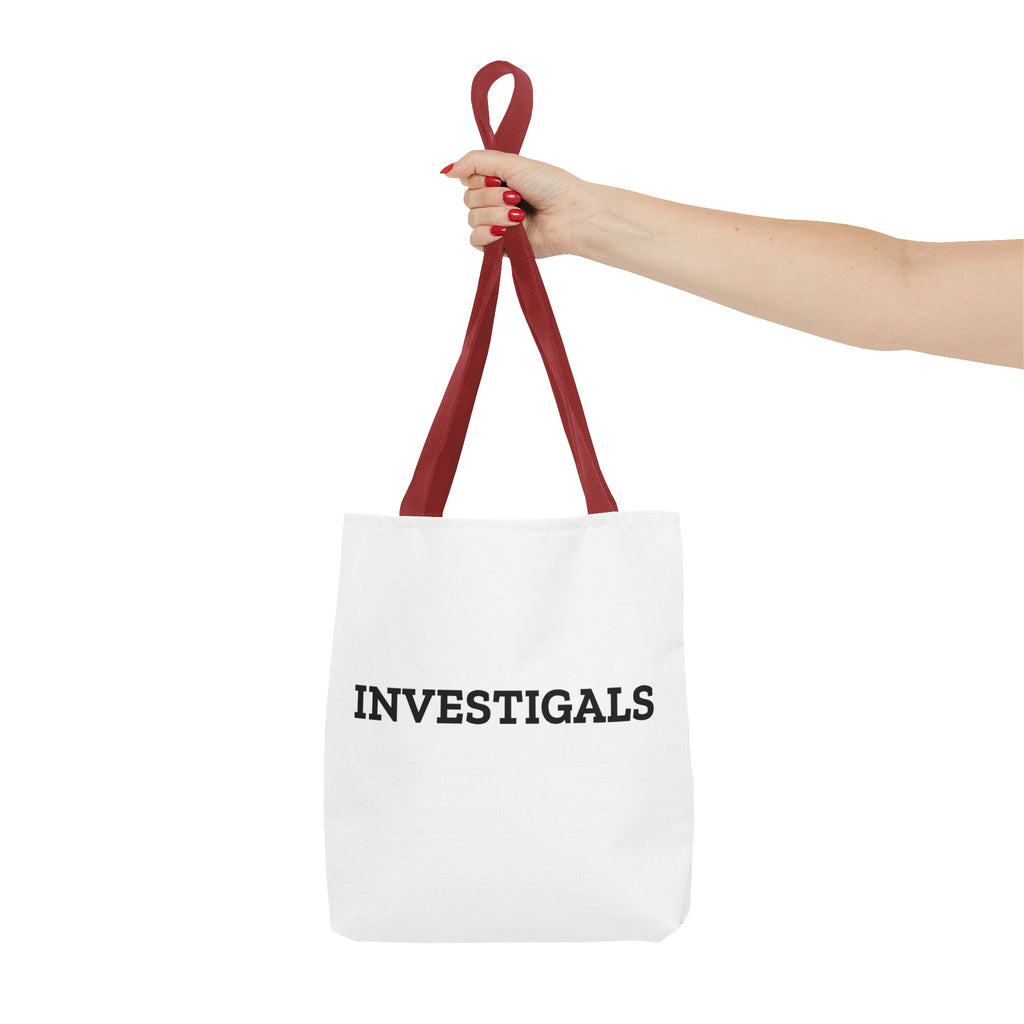 Investigals Tote Bag – Funny Mystery & Detective Quote Canvas Tote
