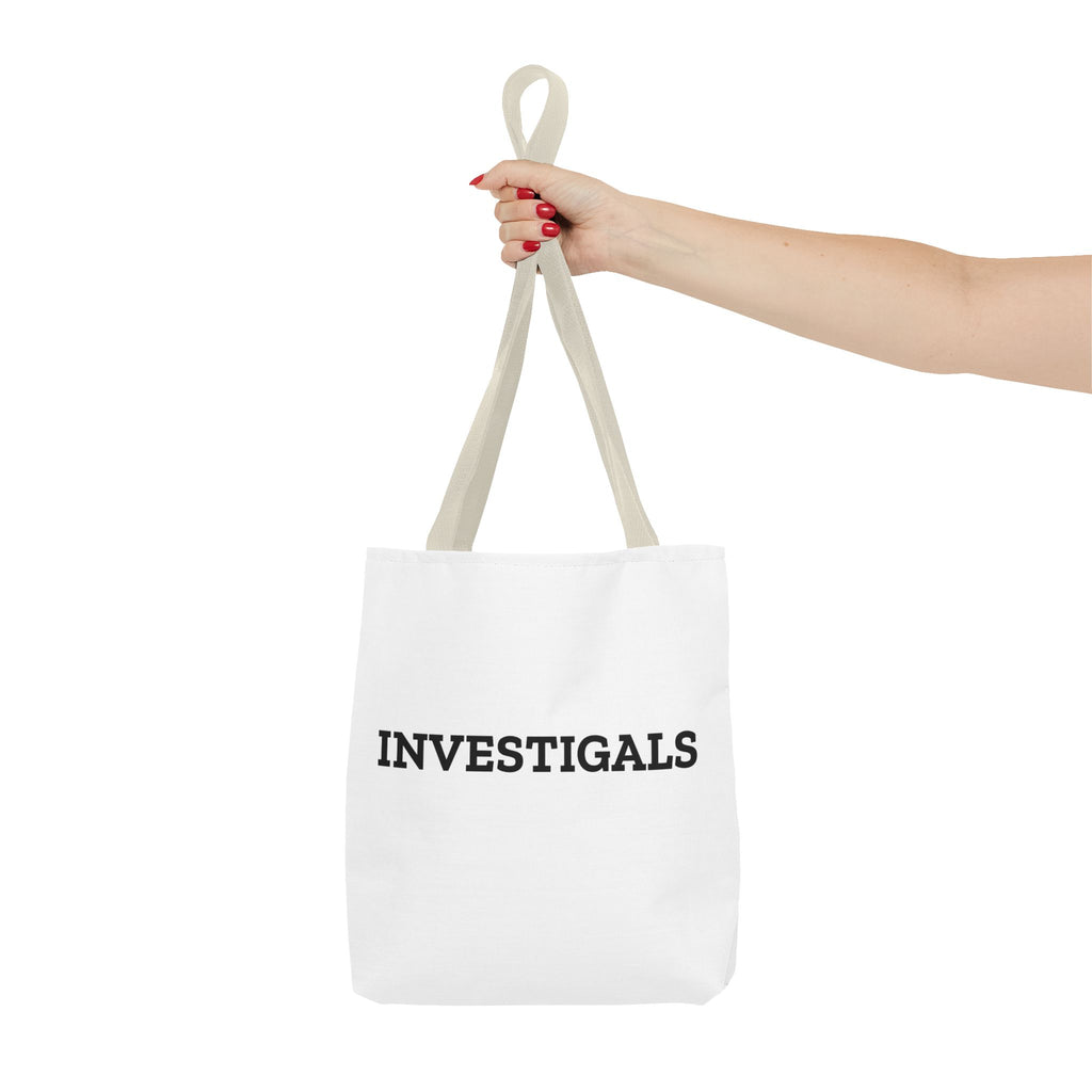 Investigals Tote Bag – Funny Mystery & Detective Quote Canvas Tote