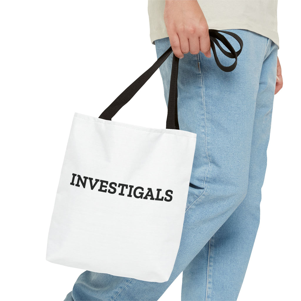 Investigals Tote Bag – Funny Mystery & Detective Quote Canvas Tote
